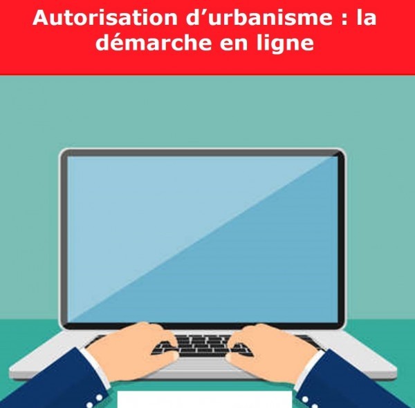 Autorisation d'urbanisme en ligne